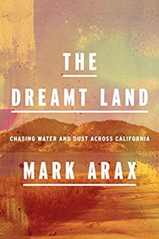 mark_arax_the_dreamt_land